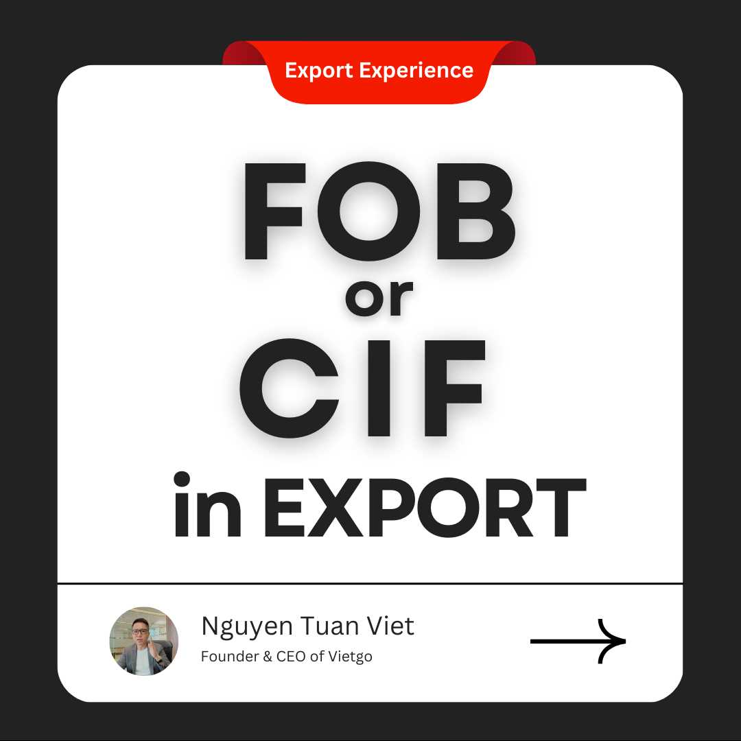 KHI XUẤT KHẨU NÊN BÁN FOB HAY CIF