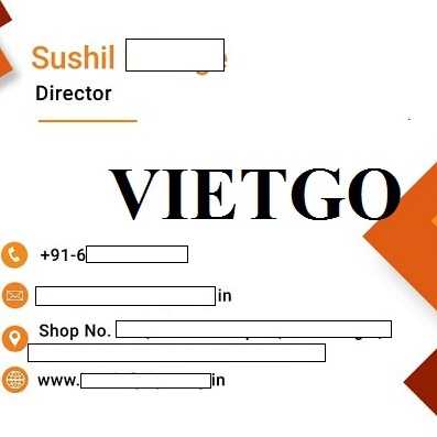 Vị đối tác đến từ Ấn Độ cần tìm kiếm đại diện thương mại tại Việt Nam