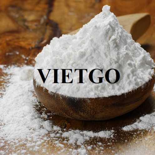 (Gấp) Cơ hội hợp tác xuất khẩu tinh bột sắn đến thị trường Trung Quốc 