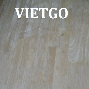 Đối tác từ Trung Quốc có nhu cầu mua thử 1 container ván cao su ghép thanh