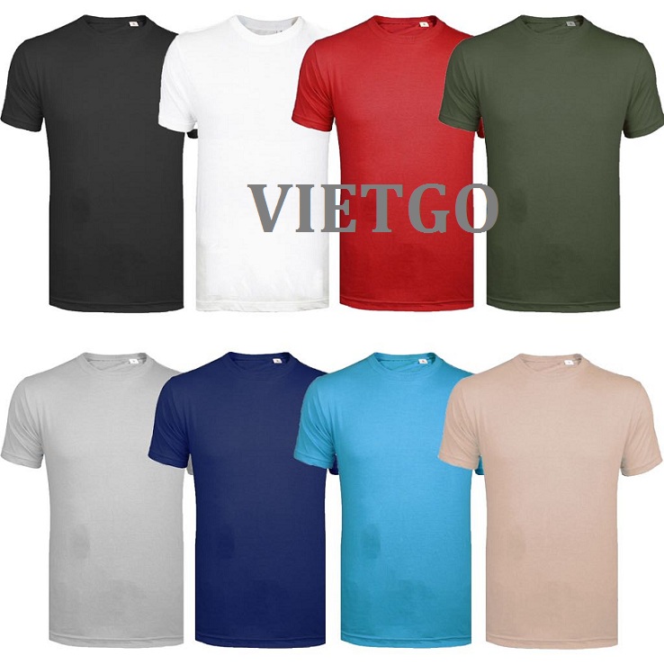 Khách hàng đến từ Vương quốc Anh cần nhập khẩu 70.000 áo T-shirt mỗi tháng