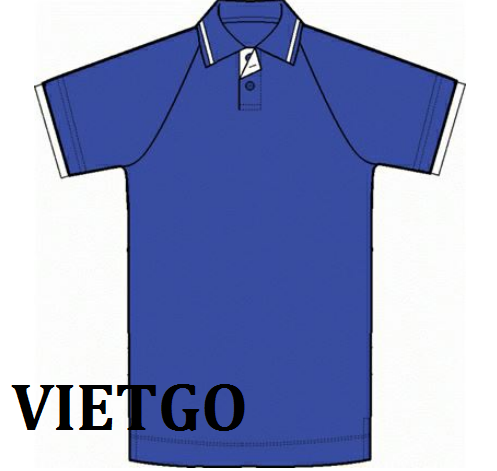 Thương nhân đến từ Mỹ có nhu cầu nhập khẩu 20.000 – 60.000 áo polo nhiều kiểu dáng