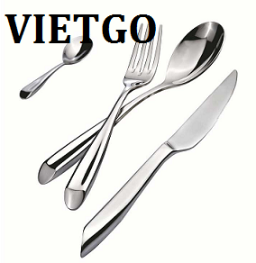 Cơ hội xuất khẩu 420.000 thìa, dĩa và dao inox sang thị trường Hồng Kông