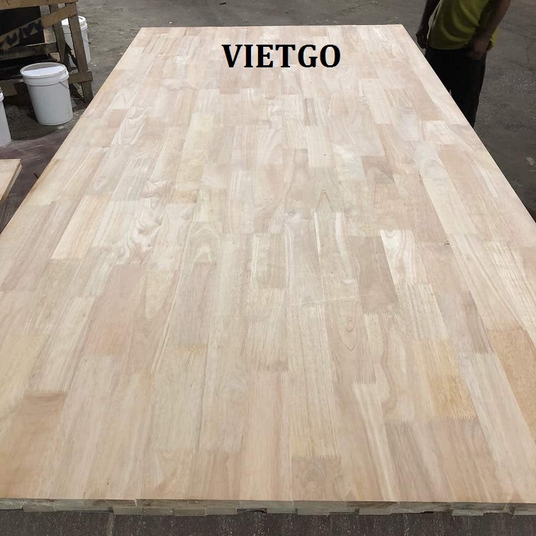 Cơ hội xuất khẩu 5 container 20ft GỖ GHÉP THANH CAO SU mỗi tháng đến từ một vị khách hàng quen thuộc của VIETGO