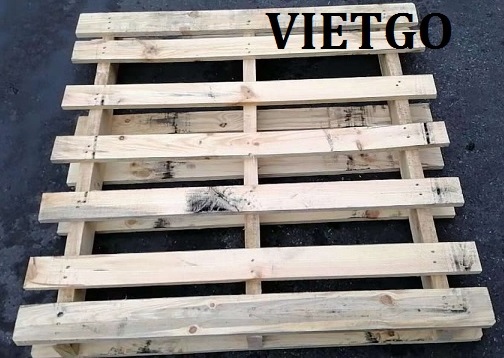 ​Một vị khách hàng Trung Quốc đang cần nhập 20.000 chiếc PALLET GỖ loại dùng một lần mỗi tháng