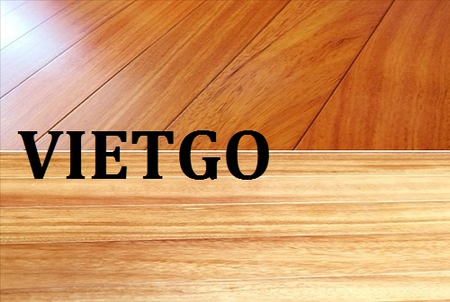 (Cập nhật lần 1) Cơ hội giao thương - Cơ hội xuất khẩu Ván sàn gỗ gõ đỏ cho vị khách đến từ Thái Lan