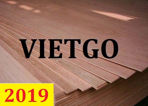 (Cập nhập lần 1) Cơ hội giao thương - Đơn hàng thường xuyên- Đơn hàng xuất khẩu gỗ dán cho vị khách hàng người Anh