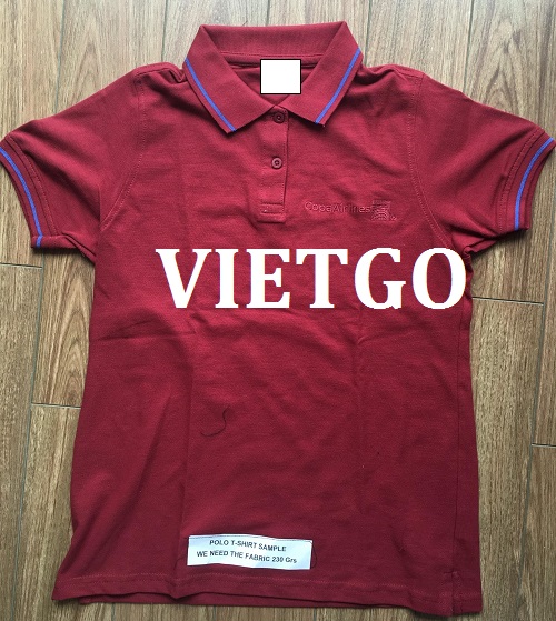 (Cập nhật lần 1) – Cơ hội giao thương Đặc Biệt – Đơn hàng RẤT GẤP – Khách hàng VIP của VIETGO đang cần tìm gấp đối tác cung cấp áo Polo