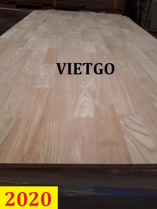 Cơ hội giao thương - Đơn hàng thường xuyên - Cơ hội xuất khẩu 5 container 40ft mỗi tháng Gỗ ghép thanh cao su cho vị khách hàng đến từ Hàn Quốc