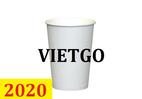 Cơ hội giao thương: Đơn hàng thường xuyên - Cơ hội xuất khẩu Cốc giấy sang thị trường Campuchia