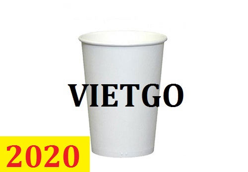 Cơ hội giao thương  - Đơn hàng thường xuyên - Cơ hội xuất khẩu Cốc giấy sang thị trường HongKong