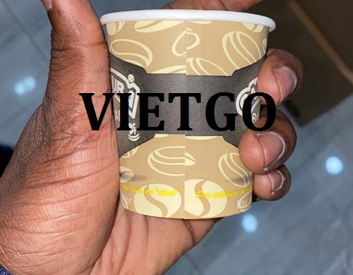 Cơ hội giao thương Đặc biệt – Đơn hàng hàng tháng - Cơ hội xuất khẩu Cốc giấy sang thị trường Senegal
