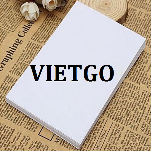 Cơ hội giao thương - Cơ hội xuất khẩu Giấy A4 đến từ vị khách hàng người Ấn Độ