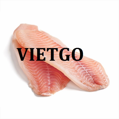 Cơ hội giao thương – Đơn hàng Cả Năm - Cơ hội xuất khẩu Cá rô phi phi lê sang thị trường Nga