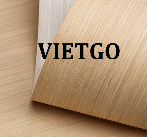 (Gấp) Cơ Hội Giao Thương - Đơn Hàng Thường Xuyên – Cơ Hội Xuất Khẩu Ván Bóc Sang Thị Trường Trung Quốc.