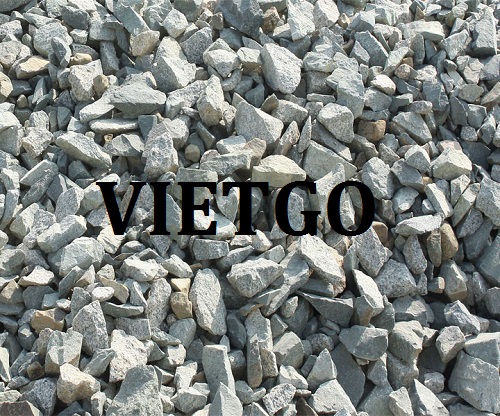 Cơ hội giao thương Đặc Biệt Thường Xuyên – Cơ hội xuất khẩu đá xây dựng cho vị khách hàng người Hoa Kỳ