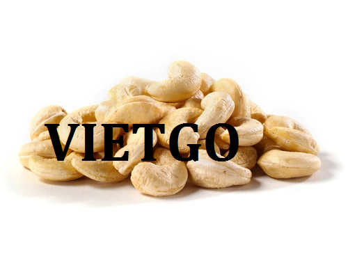 Cơ hội giao thương  - Đơn Hàng Thường Xuyên  -  Cơ hội xuất khẩu Hạt Điều đến từ vị khách hàng người Anh