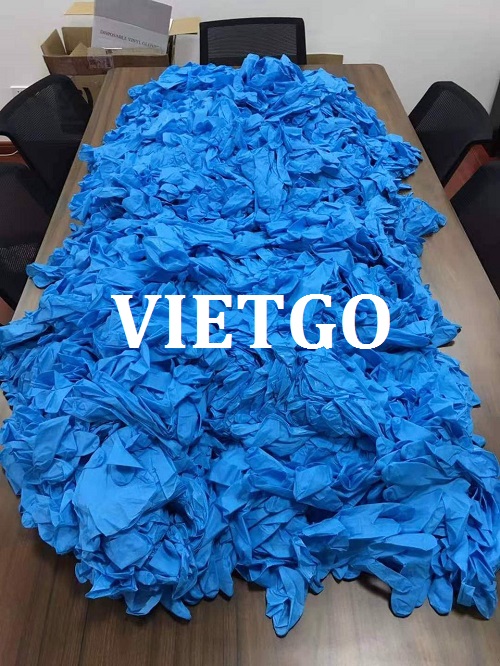 Cơ hội giao thương– Đơn hàng hàng tháng - Cơ hội xuất khẩu găng tay y tế sang thị trường Ấn Độ.