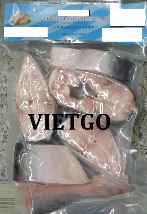 Đơn hàng Thường xuyên - Cơ hội xuất khẩu Cá Basa cắt khúc sang thị trường Hàn Quốc