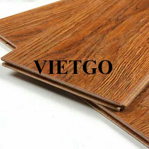 (Gấp) Cơ hội xuất khẩu 6 container 40’HQ ván sàn gỗ công nghiệp laminate hàng năm sang thị trường Mỹ